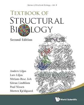 TEXTBOOK OF STRUCTURAL BIOLOGY (SECOND EDITION): Anders